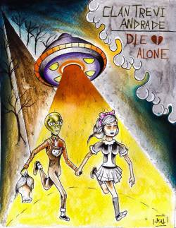 Die Alone (MEX) : Clan Trevi Andrade - Die Alone